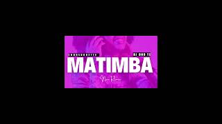 remix matimba 2024 DJ epina Hit you Tube [upl. by Notneiuq]