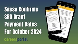 Sassa Confirms SRD Grant Payment Dates For October 2024  Careers Portal [upl. by Bowra775]