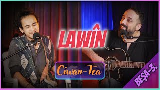 Ciwan Tea  Lawîn  Beşa 3 [upl. by Groos]