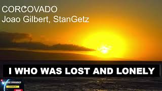 CORCOVADO By Joao Alberto and Stan Getz karaoke version [upl. by Negrom]