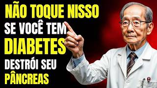 Se Você Parar de Comer ISSO 90 dos Casos de Diabetes Seriam Resolvidos [upl. by Ajiram]