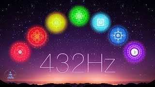 Full Night All 7 Chakras Opening Balancing amp Healing  7 Chakra 432Hz Sleep Music amp Meditation [upl. by Aelrac]