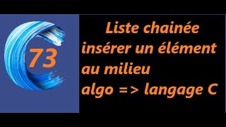 liste chainée  fonction insérer un element au milieu  exo corrigé algorithme amp langage C [upl. by Haronid]