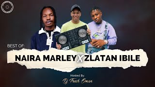 LATEST NAIJA VIDEO MIX  BEST OF NAIRA MARLEY X ZLATAN IBILE 2022  LATEST MARLIANS MIX  DAVIDO [upl. by Yssej816]