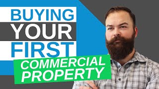 Commercial Real Estate Investing 5 Steps to Buying Your First Property [upl. by Corette200]