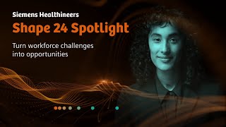 Shape 24 Spotlight Transforming workforce challenges into opportunities [upl. by Maureen]