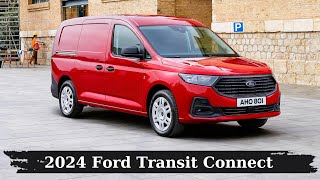 Allnew Ford Transit Connect 2024  Best Compact Panel Van [upl. by Ettennan193]