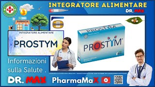 ❤️‍🔥 PROSTYM Integratore Alimentare 🩺 Info Salute 👔 Dr MAX [upl. by Ttayw]