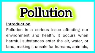 Pollution Essay Writing in English with Introduction Conclusion Headings 265 words [upl. by Ettenrahc471]