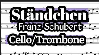 Standchen Cello or Trombone Sheet Music Backing Track Play Along Partitura [upl. by Lidda]