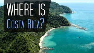 Where is Costa Rica Expert Travel Guide [upl. by Solis249]