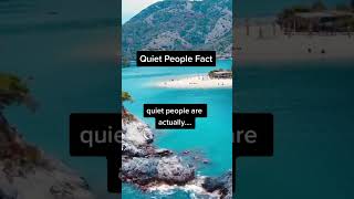 are you quiet quiet people fact [upl. by Anot]