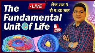 THE FUNDAMENTAL UNIT OF LIFE  CLASS 9  SCIENCE  BIOLOGY  HINDI EXPLANATION  LIVE 2 [upl. by Umont]