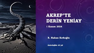 Akrepte derin yeniay  R Hakan Kırkoğlu [upl. by Atnahc]