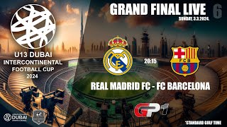 Real Madrid CF  FC Barcelona U13 Dubai Intercontinental Football Cup 2024 [upl. by Llenil]