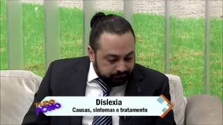 Dislexia  Causas Sintomas e Tratamento  Programa Tudo Posso [upl. by Craw]