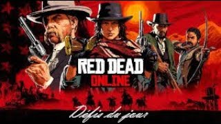 Défis du jour Red dead défis du jour et défis rôle [upl. by Neelyhtak]