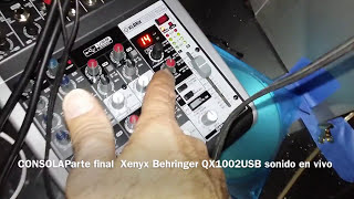 Consola parte final Xenyx Behringer QX1002USB sonido en vivoTUTORIAL [upl. by Atinet146]