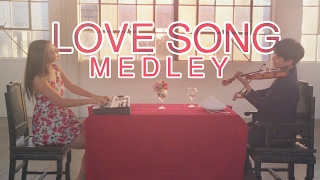 Love Song Medley  Violin  Piano Duet [upl. by Rovelli931]