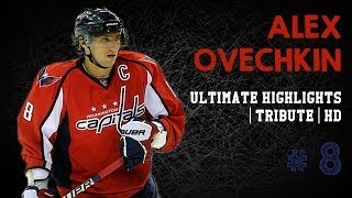 Alex Ovechkin Ultimate Highlights  Tribute  HD [upl. by Attenad]