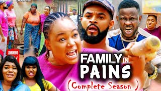 FAMILY IN PAINS COMPLETE FULL SEASON  RACHAEL OKONKWOSTEPHEN ODIMGBE 2023 LATEST NOLLYWOOD MOVIE [upl. by Herby349]