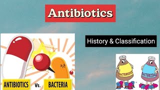 Antibiotics  definition history classification المضادات الحيوية part 1 antibiotics [upl. by Annahaj]