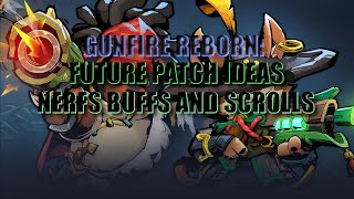 GUNFIRE REBORN FUTURE PATCH EXPECTATIONS [upl. by Merritt]