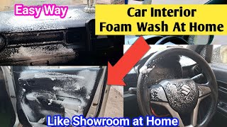 🔥 Car Interior foam wash at home  Car interior foam cleaning at home  Maruti Car Interior Wash [upl. by Narat311]