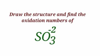 SO3 2 Lewis structure Draw the structure of so3 2  Oxidation Number for so3 2  Sulfite ion [upl. by Ing646]