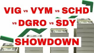 Which Dividend Growth ETF is Best Top 5 Compared VIG  VYM  SCHD  DGRO  SDY [upl. by Aianat858]