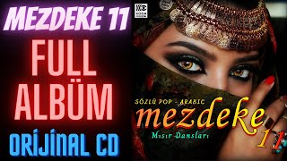 2006 Mezdeke 11 ▪ Full Albüm ▪ Stereo Yüksek Kalite ▪ Mezdeke Şarkıları [upl. by Harbird]