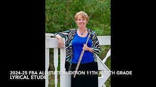 202425 FBA AllState 11th and 12th Grade Lyrical Flute Etude [upl. by Myrtle]