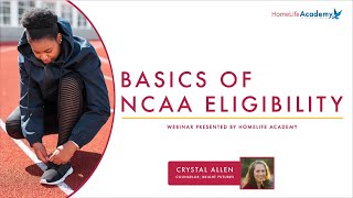 WEBINAR  Basics of NCAA Eligibility [upl. by Drisko]