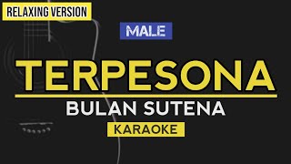 Terpesona Aku Terpesona  Gustixa X Bulan Sutena  Relaxing Version  MALE KEY Karaoke [upl. by Gnik697]