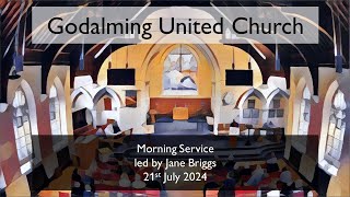 21 July 2024  Morning Service led by Jane Briggs [upl. by Ahsema316]