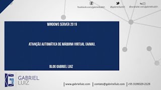 Ativação automática de máquina virtual  Windows Server 2019 [upl. by Anitan932]