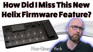How Did I Miss This New Helix Firmware Feature  NonLinear Reverb [upl. by Gomer]