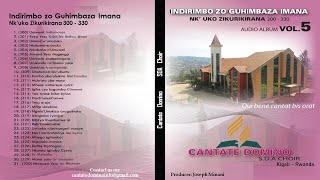 Volume 5 Indirimbo zo Guhimbaza Imana nkuko zikurikirana 300  330 by Cantate Domino [upl. by Calvin]