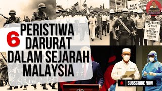 6 Peristiwa Darurat Dalam Sejarah Malaysia Menjadi Titik Perubahan Negara [upl. by Alemrac842]