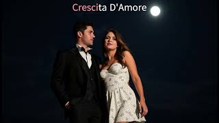 Crescita DAmore  canzone completamente nuova inedita in Italiano [upl. by Snoddy]