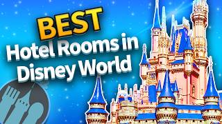 The BEST Hotel Rooms in Disney World amp How to Get Them [upl. by Lamraj476]