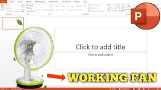 How to make working fan in PowerPoint [upl. by Iarahs61]