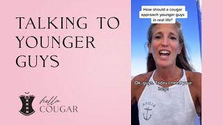 Cougar Advice How to Approach Younger Men [upl. by Zeret]