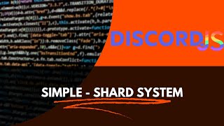 Shard System  Discordjs v14 [upl. by Mahon]