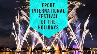 Epcot International Festival of the Holidays Highlights [upl. by Ymmat]