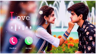 Best Love Ringtone Love Ringtone Hindi Ringtone Love Story Ringtone 2024 Mp3 Ringtone New Song Love [upl. by Latnahs934]