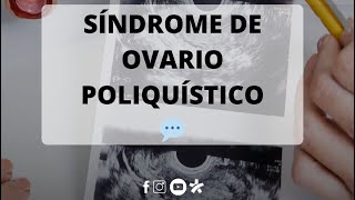 Síndrome de Ovario Poliquístico una de las condiciones más comunes en mujeres en edad reproductiva [upl. by Amand]