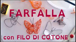 FARFALLA DI COTONE [upl. by Nesyla]