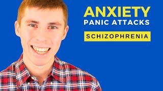 Schizophrenia Anxiety and Panic Management [upl. by Riada]