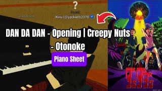 DAN DA DAN Opening  Otonoke  Creepy Nuts  Roblox Piano🎹【 sheets in desc 】 [upl. by Mulloy]